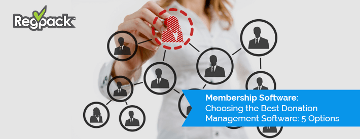 Choosing the Best Donation Management Software: 5 Options